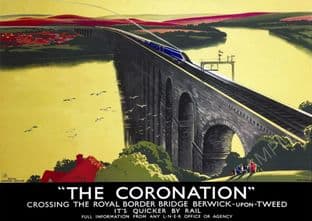 The Coronation Crossing Royal Border Bridge LNER