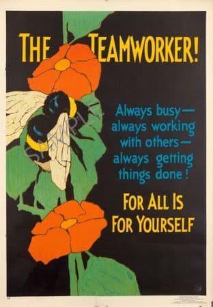 Vintage Motivational Poster The Teamworker!