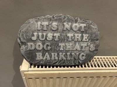 Its Not Just The Dog Thats Barking (collected price)