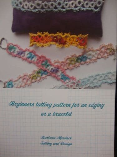 Beginners Edgings and Bracelets Book