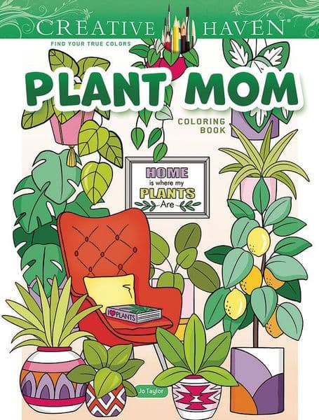 Creative Haven Plant Mom Coloring Book