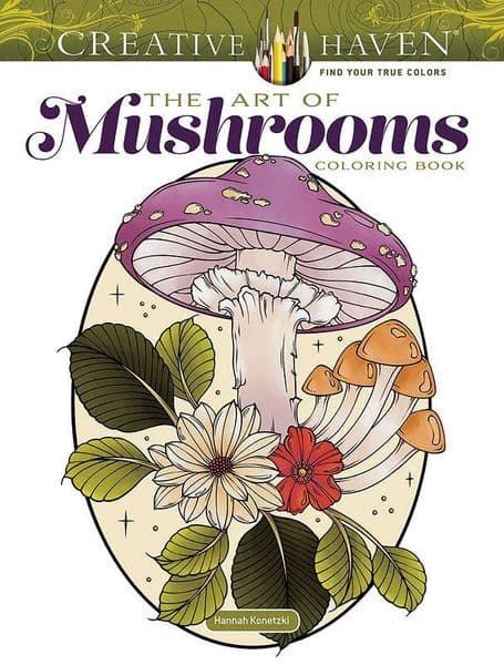 Creative Haven The Art of Mushrooms