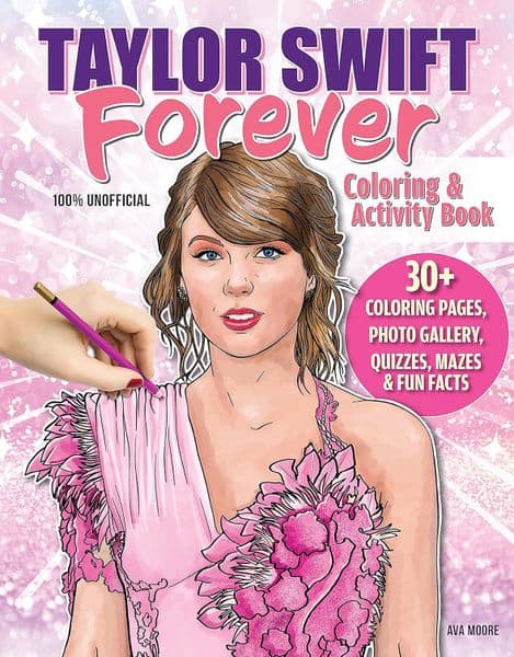 Taylor Swift Forever Coloring & Activity Book