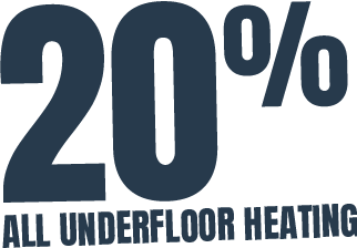 20% off all underfloor heating