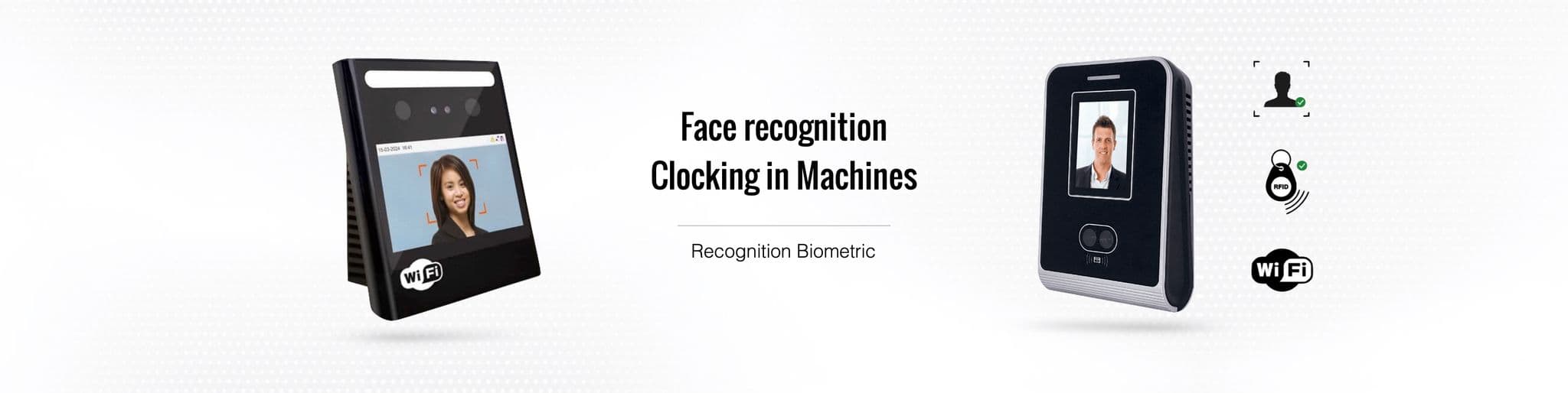 Factory Clocking In Machine Clocking In Machines, Clocking in Systems, Time Recorders