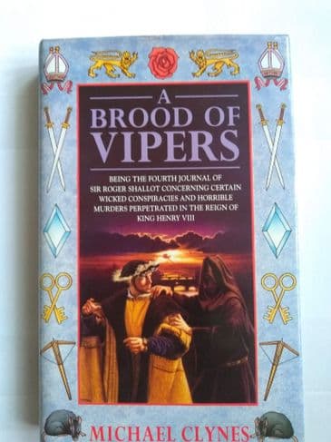 A Brood of Vipers. (Hardback) by Michael Clynes.