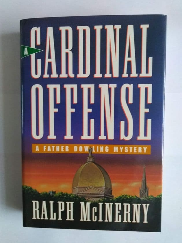 A CARDINAL OFFENSE by Ralph McInery (Hardcover)