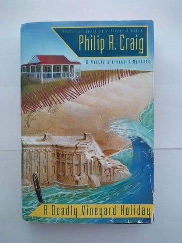 A DEADLY VINEYARD HOLIDAY BY PHILIP R CRAIG (HARDBACK)