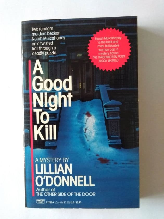 A GOOD NIGHT TO KILL BY LILLIAN O'DONNELL (PAPERBACK)
