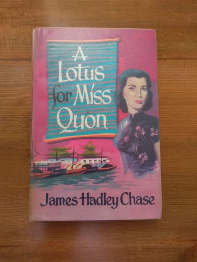 A  LOTUS FOR MISS QUON ( Hardback) BY JAMES HADLEY CHASE