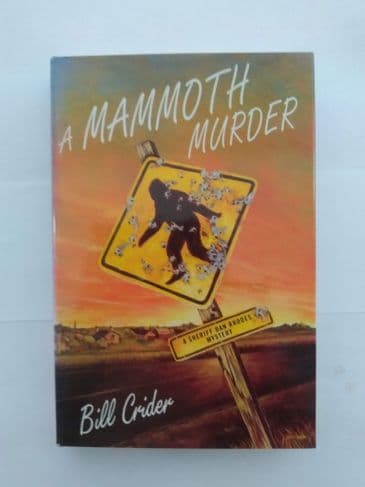 A MAMMOTH MURDER BY BILL CRIDER (HARDBACK)