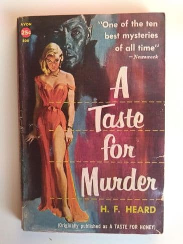 A TASTE FOR MURDER by H F Heard (AVON  No.808)  (Paperback)