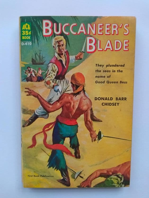 ACE BOOK: BUCCANEER'S BLADE by Donald Barr Chidsey (D-410) (Paperback)