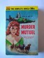 ACE DOUBLES byE, byE, BABY/MURDER MUTUEL  (D-279) (Paperback)