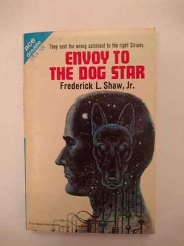 ACE DOUBLES ENVOY TO THE DOG STAR/SHOCK WAVE  (G-614) (Paperback)