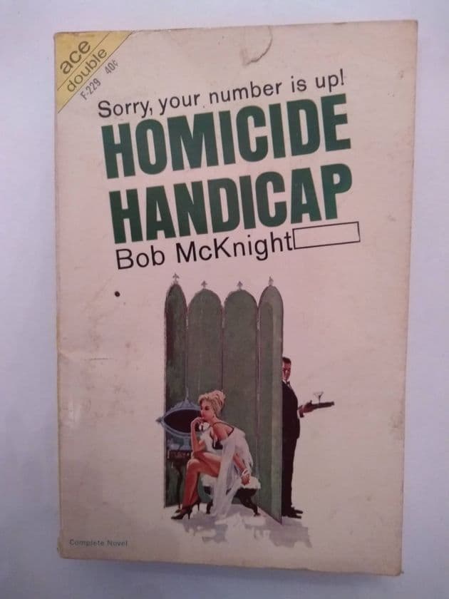 ACE DOUBLES HOMICIDE HANDICAP/THE DEAD & THE DEADLY  (F-229) (Paperback)