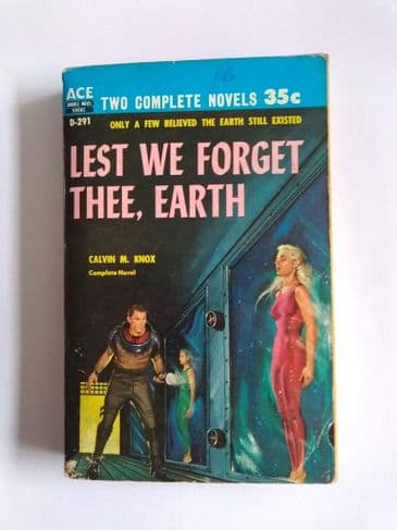 ACE DOUBLES  LEST WE FORGET THEE/ EARTH PEOPLE MINUS X (D-291)(Paperback)