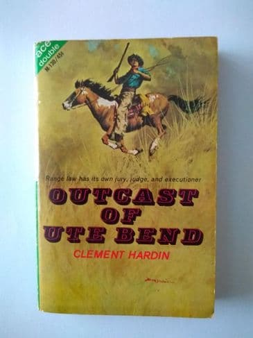 ACE DOUBLES OUTCAST OF UTE BEND/HALF-INJUN, HALF- WILDCAT (M-130) (Paperback)