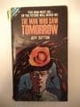 ACE DOUBLES SO BRIGHT THE VISION/THE MAN WHO SAW TOMORROW  (H - 95) (Paperback)