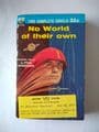 ACE DOUBLES THE 1,000 YEAR PLAN/NO WORLD OF THEIR OWN  (D-110) (Paperback)