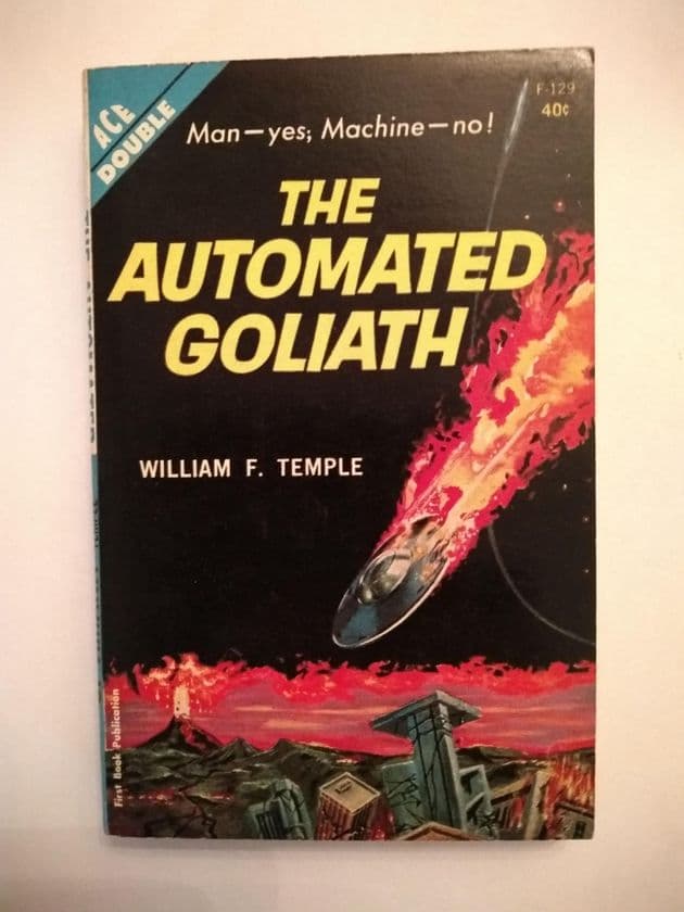 ACE DOUBLES THE AUTomATED GOLIATH/THE THREE SUNS OF AMARA (F-129) (Paperback)