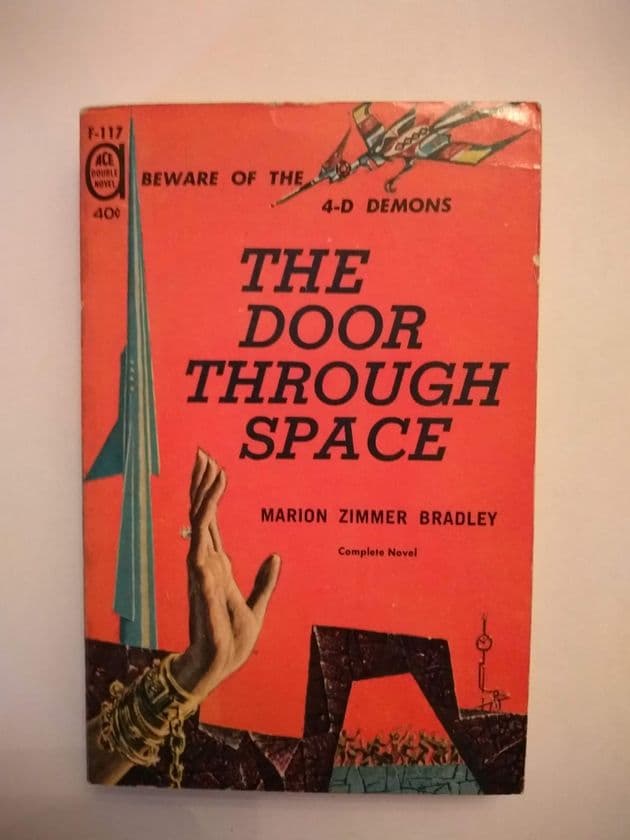 ACE DOUBLES THE DOOR THROUGH SPACE/RENDEZVOUS ON A LOST WORLD  (F-117) (Paperback)