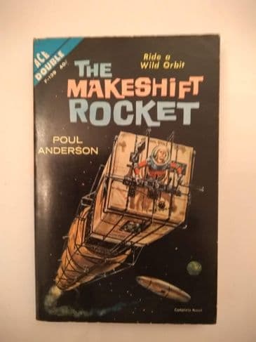 ACE DOUBLES THE MAKESHIFT ROCKET/UN-MAN & OTHER NOVELLAS  (F-139) (Paperback)