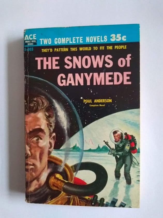 ACE DOUBLES THE SNOWS OF GANYMEDE / WAR OF THE WING-MEN (D-303)(Paperback)