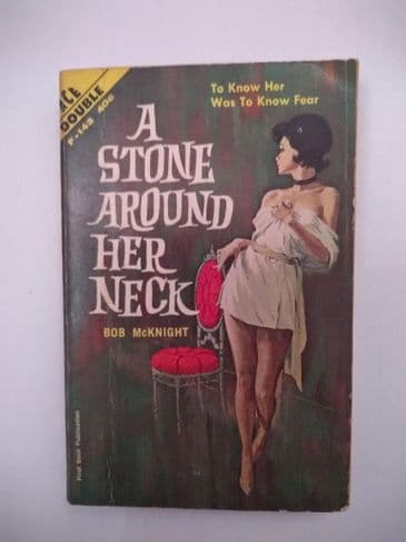 ACE DOUBLES. A STONE AROUND HER NECK/END OF A BIG WHEEL . (F-143) (PAPERBACK)