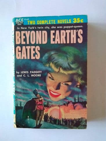 ACE DOUBLES. BEYOND EARTH'S GATES/DAYBREAK-2250 AD . (D-69) (PAPERBACK)