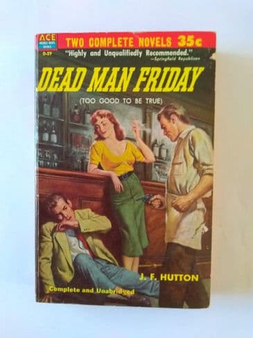 ACE DOUBLES. DEAD MAN FRIDAY/THE FAST BUCK. (D-29) (PAPERBACK)