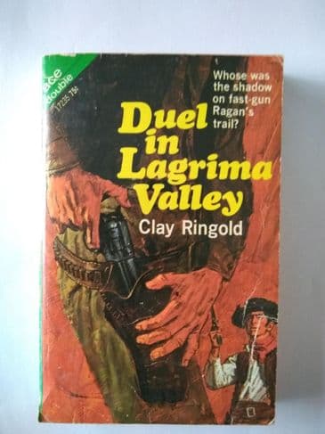 ACE DOUBLES. DUEL IN LAGRIMA VALLEY/SOUTH TO NEW RANGE  . (17235) (PAPERBACK)