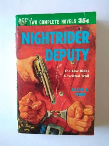 ACE DOUBLES.  NIGHTRIDER DEPUTY/THE DEVILS SADDLE  . (D-72) (PAPERBACK)