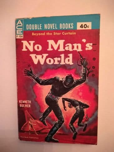 ACE DOUBLES. NO MAN'S WORLD/MAYDAY ORBIT. . (F-104) (PAPERBACK)