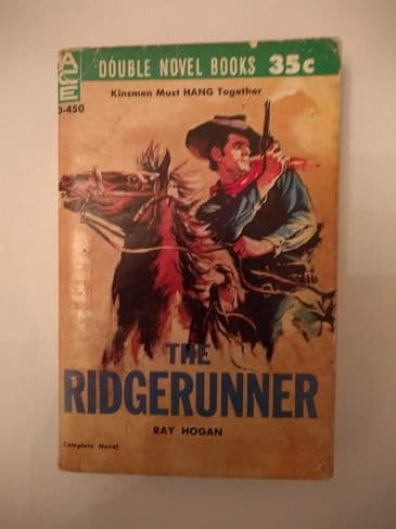 ACE DOUBLES. THE RIDGERUNNER/SIDE ME WITH SIXES . (D-447) (PAPERBACK)