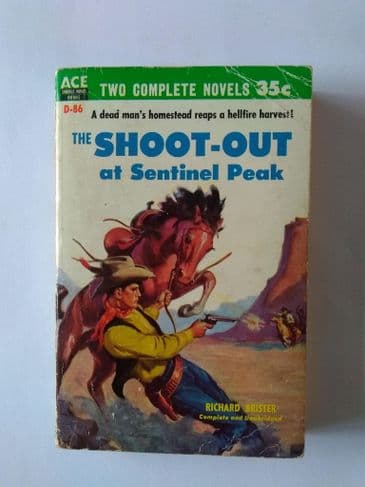 ACE DOUBLES.  THE SHOOT OUT AT SENTINEL PEAK/TANGLED TRAIL  . (D-86) (PAPERBACK)