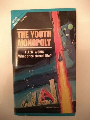 ACE DOUBLES. THE YOUTH MONOPOLY/THE PICTURES OF PAVANNE . (H-48) (PAPERBACK)