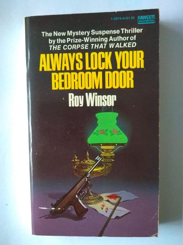 ALWAYS LOCK YOUR BEDROOM DOOR BY ROY WINSOR (PAPERBACK)