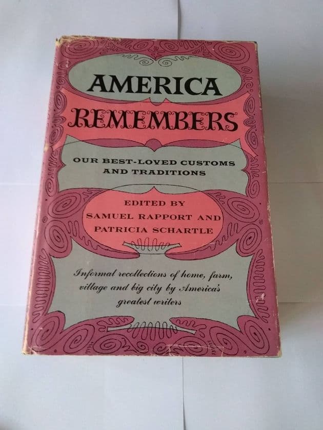 AMERICA REMEMBERS EDITED BY SAMUEL RAPPORT & PATRICIA SCHARTLE (HARDBACK)