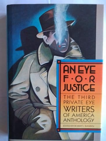 AN EYE FOR JUSTICE Edited by Robert J Randisi (Hardcover)