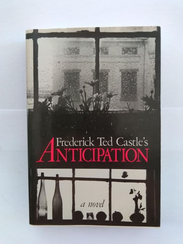 ANTICIPATION BY FREDERICK TED CASTLE'S (PAPERBACK)