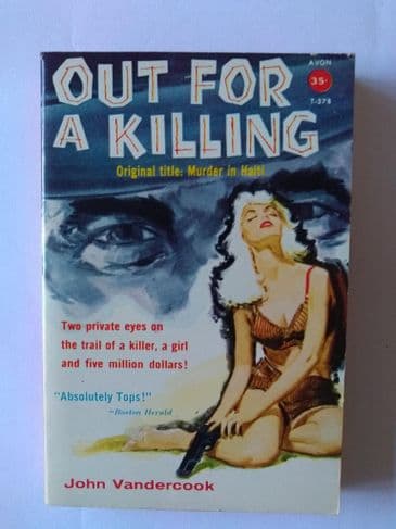 AVON  OUT FOR A KILLING by John Vandercook  (NO T-278 )  ( ) (Paperback)