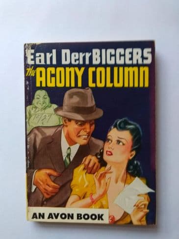 AVON THE AGONY COLUMN by Earl Derr Biggers (No.17) (Paperback)