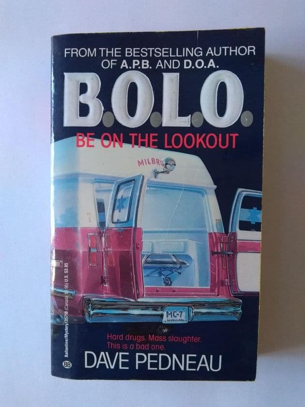 B.O.L.O by Dave Pedneau (Paperback)