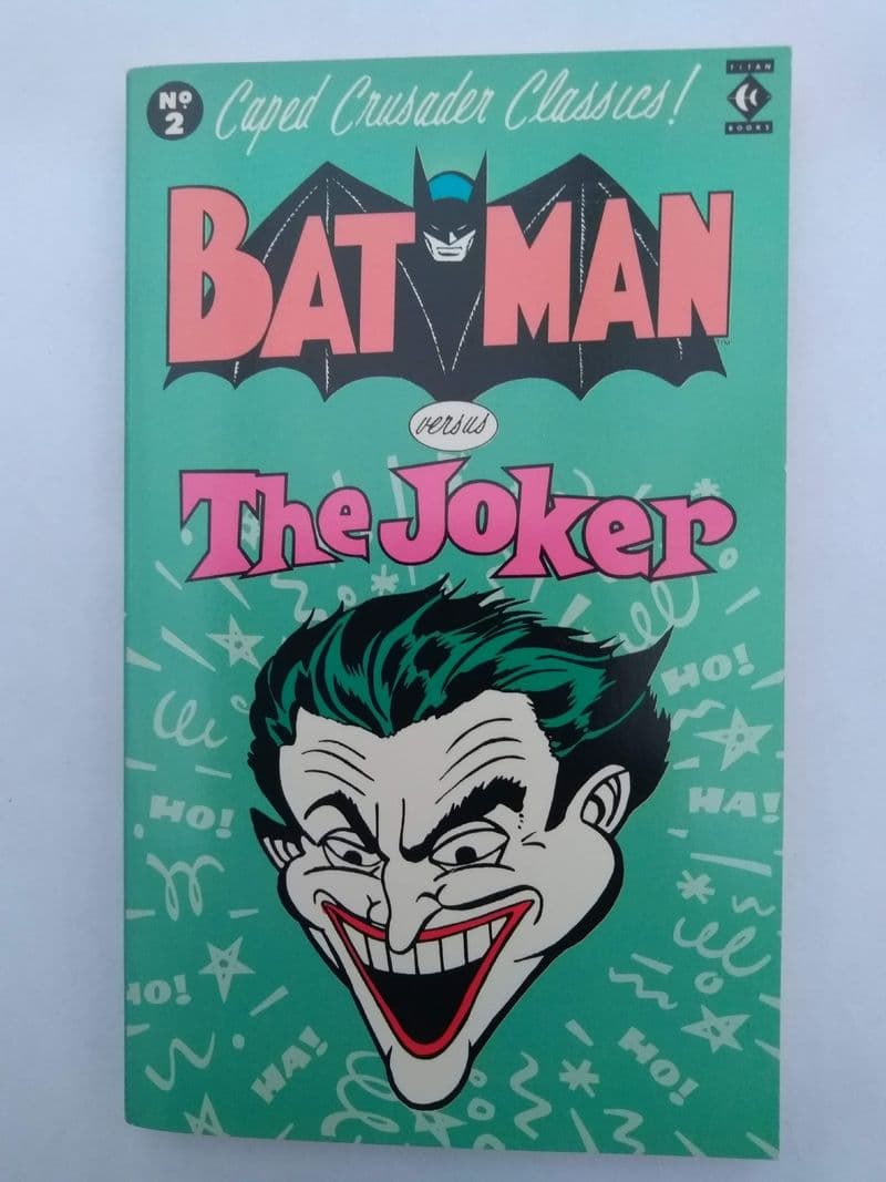 BATMAN  VERSUS THE JOKER CREATED BY BOB KANE.  (NO 2)  (PAPERBACK)