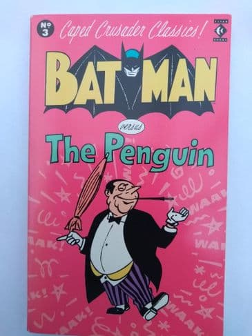 BATMAN VERSUS THE PENGUIN CREATED by Bob Kane (No.3) (Paperback)
