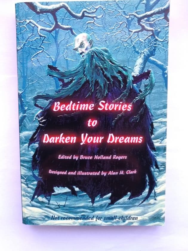 BEDTIME STORIES TO DARKEN YOUR DREAMS edited by Bruce Holland Rogers (Paperback)