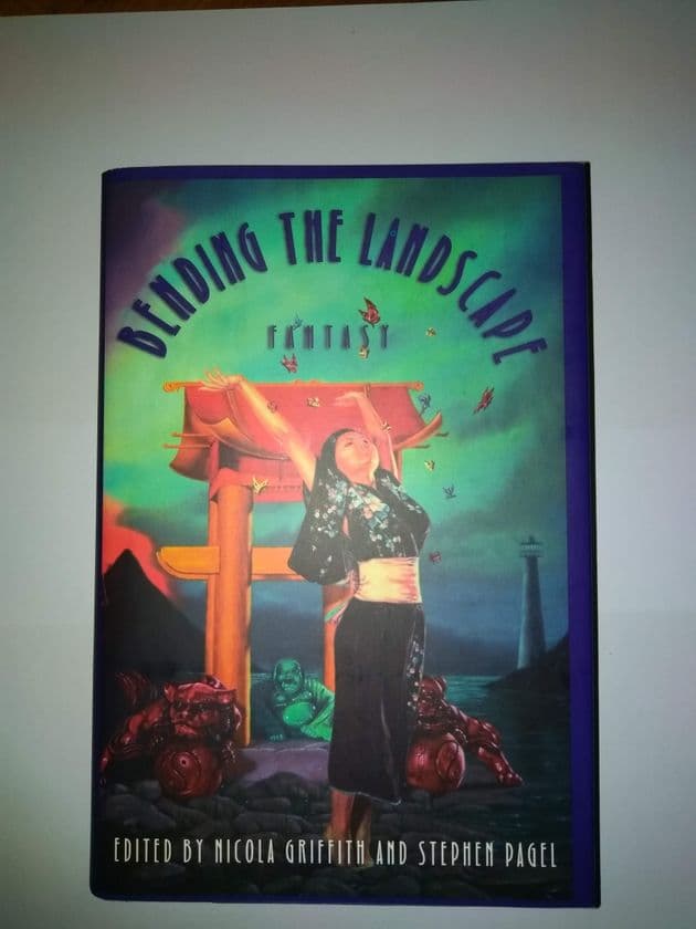 BENDING THE LANDSCAPE edited by Nicola Griffith & Stephen Pagel (Hardcover)