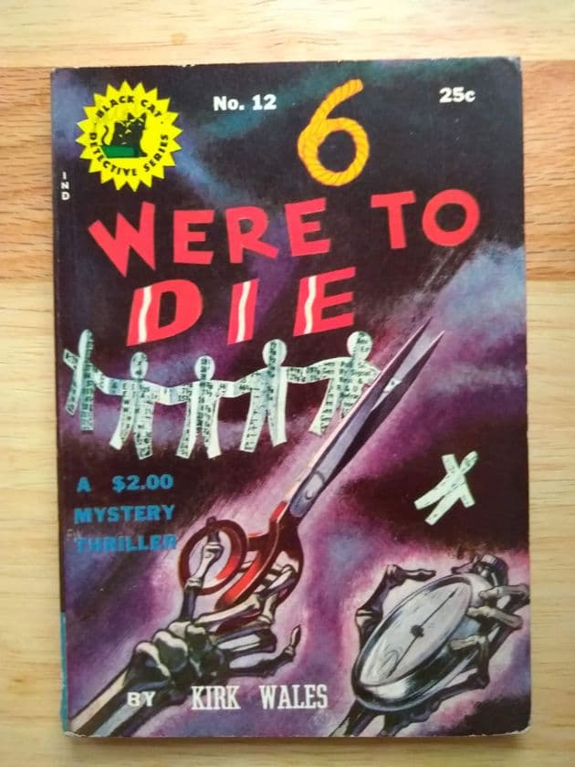 BLACK CAT: 6 WERE TO DIE by Kirk Wales  (No.12 ) (Paperback)