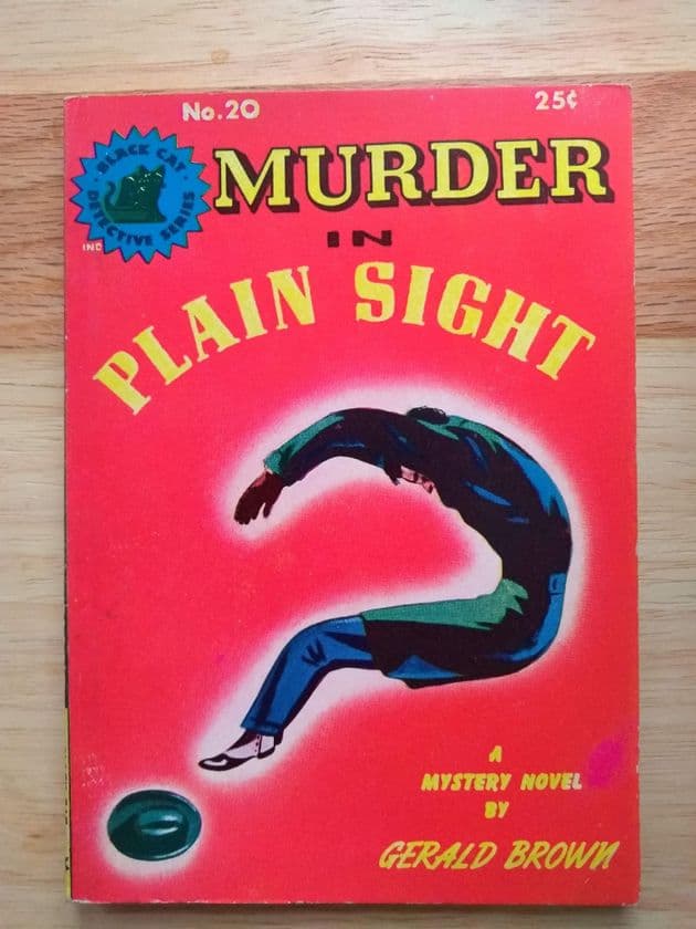 BLACK CAT: MURDER IN PLAIN SIGHT by Gerald Brown  (No.20 ) (Paperback)
